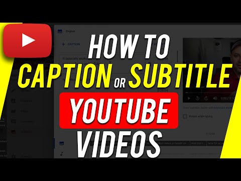 How to Add Captions on YouTube Videos