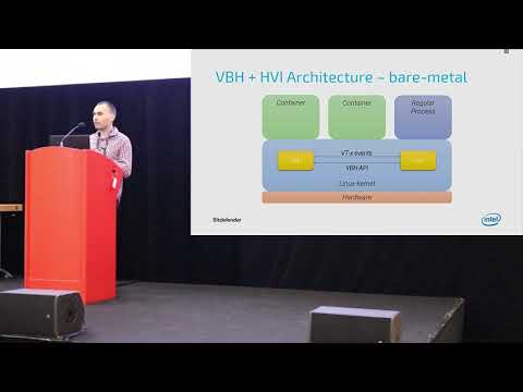 [2019] Virtualization Based Hardening: Securing Container Workloads and Beyond