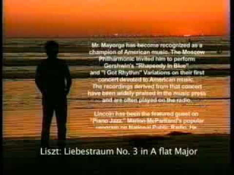 Lincoln Mayorga: Liszt's Liebestraum No  3 in A flat Major