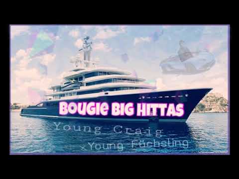 Yung Craig feat. Yung Füchsling - Bougie Big Hittas  (prod. Benihanaboi)