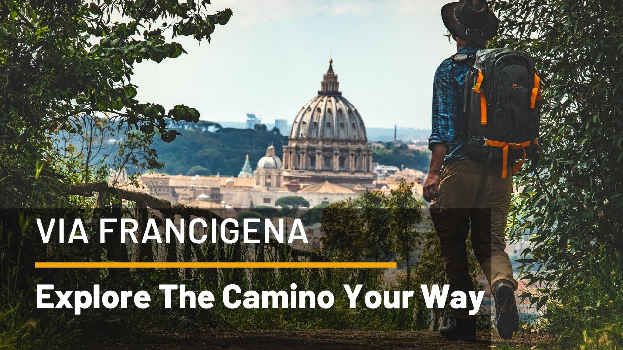 Italy's Via Francigena