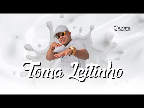 TOMA LEITINHO, TEM QUE CHUPAR ? - MC LIPIXVOX, DJ DUARTE, DJ MDS