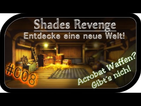 Acrobat Waffen? Gibts nich! ▬ #008 Shades Revenge Flyff