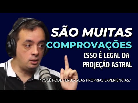 COMO PROVAR QUE A PROJEÇÃO ASTRAL É REAL? Veja os relatos incríveis de Saulo Calderon!