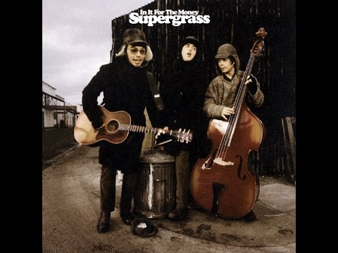 Supergrass - In It for the Money (1997) FULL ALBUM