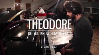Theodore - Do You Know How To Fall? - at Abbey Road