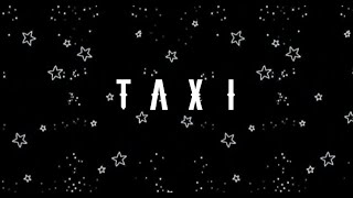 Taxi - The Maine (Lyric video)