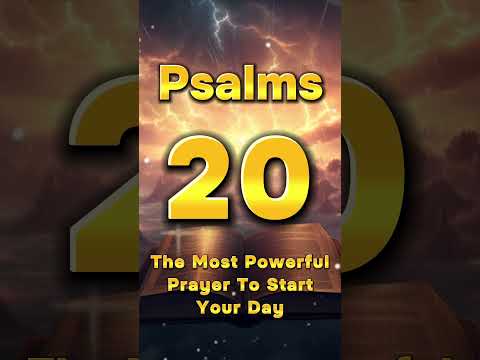 PSALM 20 | The Most Powerful Prayer To Start Your Day (Christian Motivation)