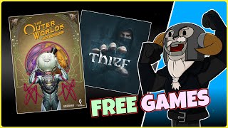 FREE (Epic) Games - The Outer Worlds & Thief