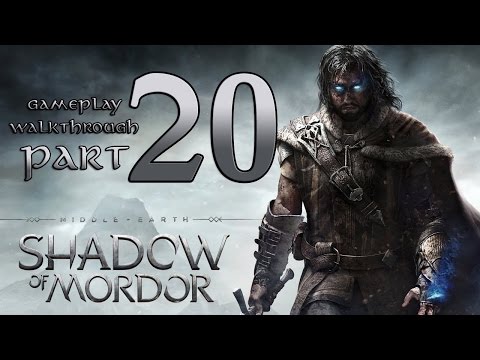 Shadow of Mordor Walkthrough - PART 20 - Sauron's Hammer & Torvin The Dwarf (XB1 / PS4 Gameplay)
