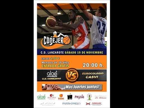 Liga EBA - Grupo B (JDA 09): Aloe Plus Lanzarote Conejeros vs Eurocolegio Casvi