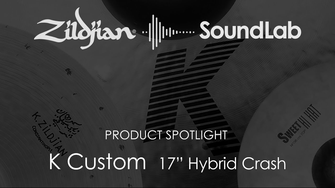 Zildjian K Custom 17" Hybrid Crash