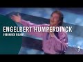 Engelbert Humperdinck - Unchained Melody (From "Engelbert Live")