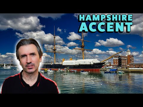 Hampshire Accents & Dialect - From the Very Traditional to Today