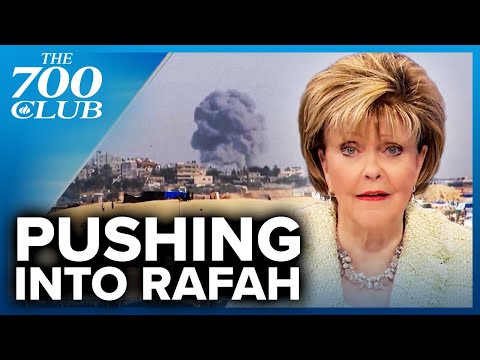 Israel Pushes Deeper Into Rafah As Civilians Relocate | The 700 Club
