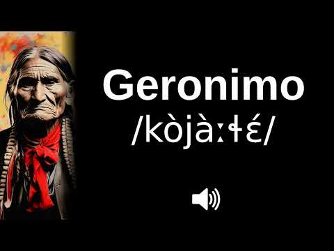 🇲🇽 How to pronounce Geronimo (English & Chiricahua Apache) (CORRECTLY!)
