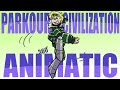 Parkour Civilization Animatic Another Believer