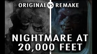 Original vs Remake: Nightmare At 20,000 Feet