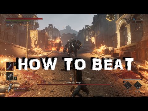 Lies of P - How to Beat - Mad Clown Puppet BOSS