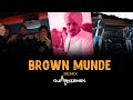 Brown Munde   | AP Dhillon | Gurinder Gill | Shinda Kahlon | DJ Abhishek  Remix