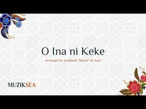 O Ina ni Keke - arranged by Joshibiah de Juan