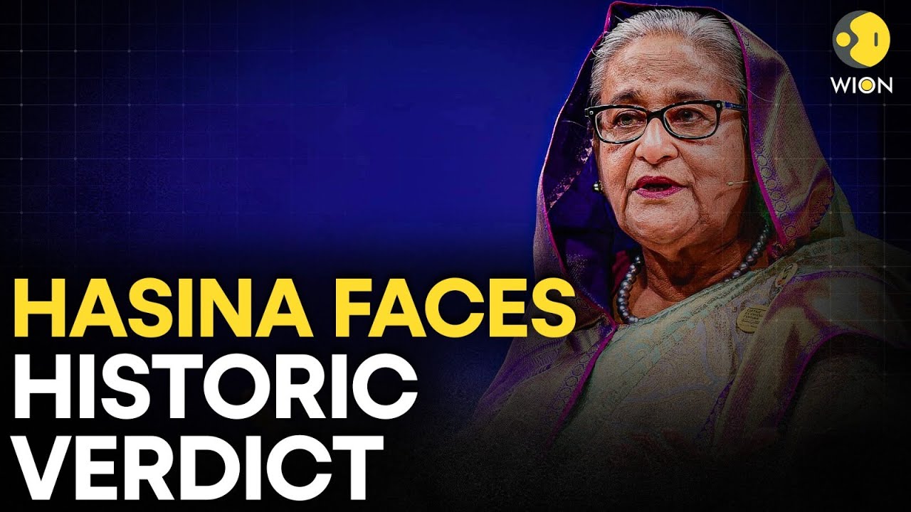 LIVE: Ex-Bangladesh PM Sheikh Hasina Awaits Verdict In Crimes Against Humanity Case | WION