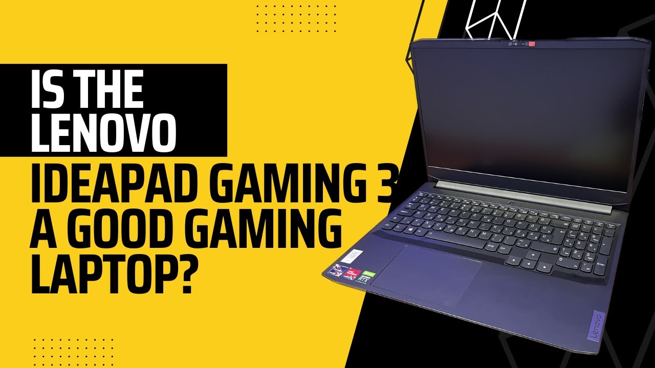 Is Lenovo IdeaPad Gaming 3 a good option for gamers?