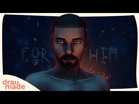FOR HIM | SIMS 4 VO FILM