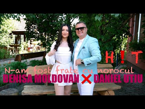 Denisa Moldovan ❌ Daniel Utiu - N-am fost frate cu norocul H❗️T