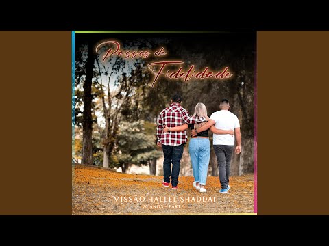 Passos De Fidelidade - Missão Hallel Shaddai