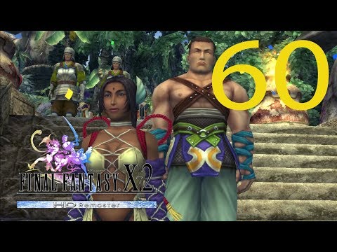 Guia Comentada Final Fantasy X-2 HD Remaster (AL 100%) - Cap 60 - La paz llega a Kilika