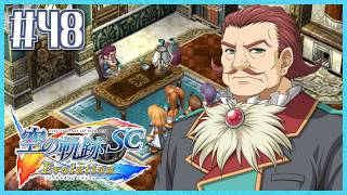 #48【空の軌跡SC】続・初めての軌跡シリーズ！フルボイスで楽しむ！3章【女性実況】【PS Vita版空の軌跡SC EVOLUTION】