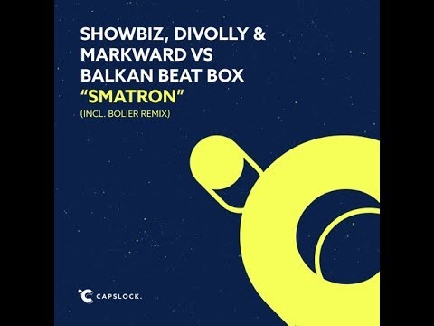 SHOWBIZ, DIVOLLY & MARKWARD VS.  B.B.B. & PAPOS - Smatron  ( 2018 Dj Papos Remix )
