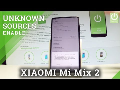 XIAOMI Mi Mix 2 Unkown Sources / Allow Apps Installation