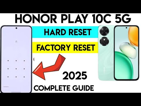 HONOR Play 10C Hard Reset to Remove Forgotten PIN/Pattern 2025