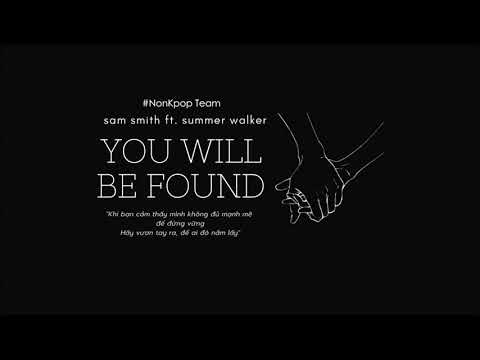 [Vietsub+Kara] Sam Smith ft  Summer Walker - You Will Be Found  (OST Dear Even Hansen)