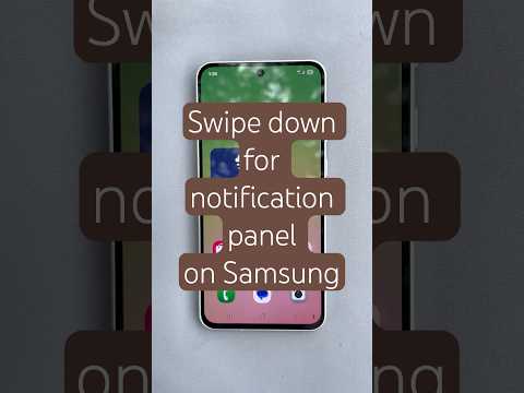 Swipe down for notification panel on Samsung