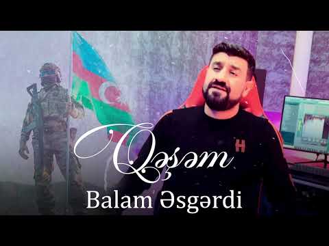 Qesem - Balam Esgerdi (Yeni 2025)