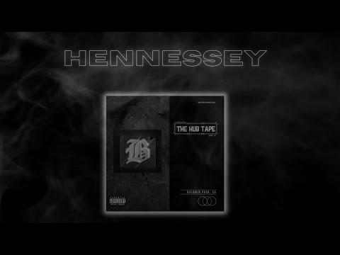 HENNESSEY ft. Dowtr Lowks & YBE (Prod. Clouded Mind)