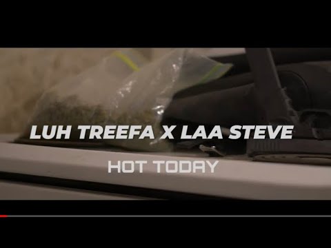 Luh Treefa x Laa Steve - HOT TODAY ( Official Music Video ) Prod. by : RobbyOneBeatz @On Point Filmz