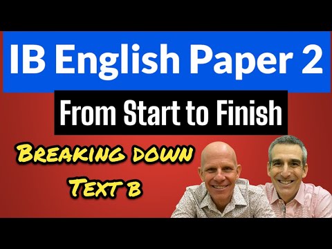 IB English A: Paper 2 Start to Finish Video #3