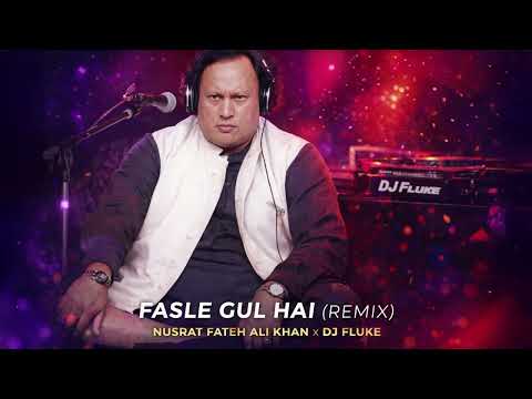 Fasle Gul Hai (Remix) – Nusrat Fateh Ali Khan x DJ Fluke | Sufi EDM 2026