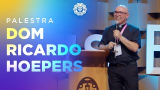 Dom Ricardo Hoepers: Família e a transmissão da fé | Catequistas Brasil 2023