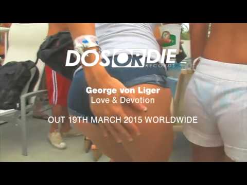 George von Liger - Love & Devotion