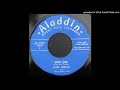 Louis Jordan & His Tympany 5 - Ooo Wee - 1954 R&B