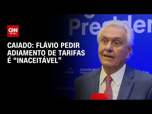 “Flávio Bolsonaro pedir adiamento de tarifas é inaceitável”, diz Caiado; veja análise | HORA H