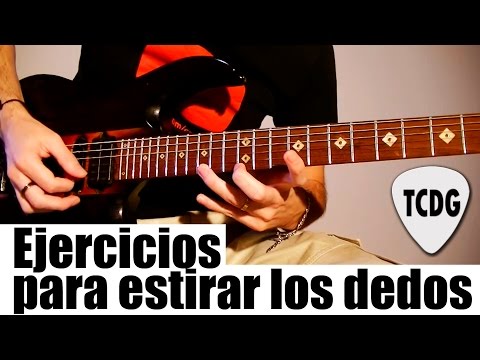 Espectacular Ejercicio Para Abrir y Estirar Los Dedos De Mano Izquierda En Guitarra TCDG