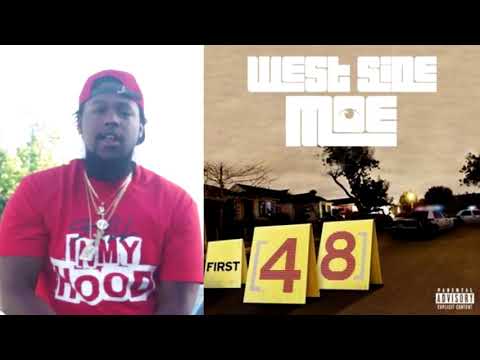 WestSide MOE - First 48 (p. K.I.D)