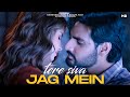 Tere Siva Jag Mein Song (LYRICS)-Darshan Raval & Shilpa Rao | TADAP | Ahan Shetty, Tara Sutaria