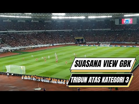 AMBIENCE VIEW TRIBUN TOP CATEGORY 3 GBK JAKARTA STADIUM | INDONESIA VS ARGENTINA